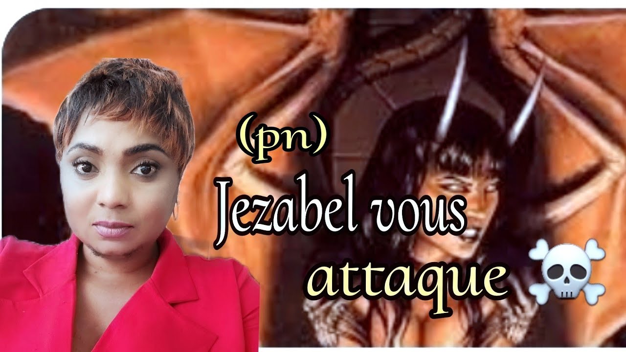 Jezabel (pn) attaque