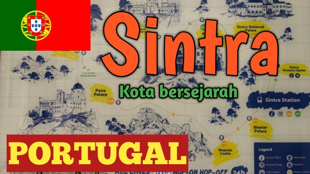 Menikmati suasana kota Bersejarah di Sintra - Portugal