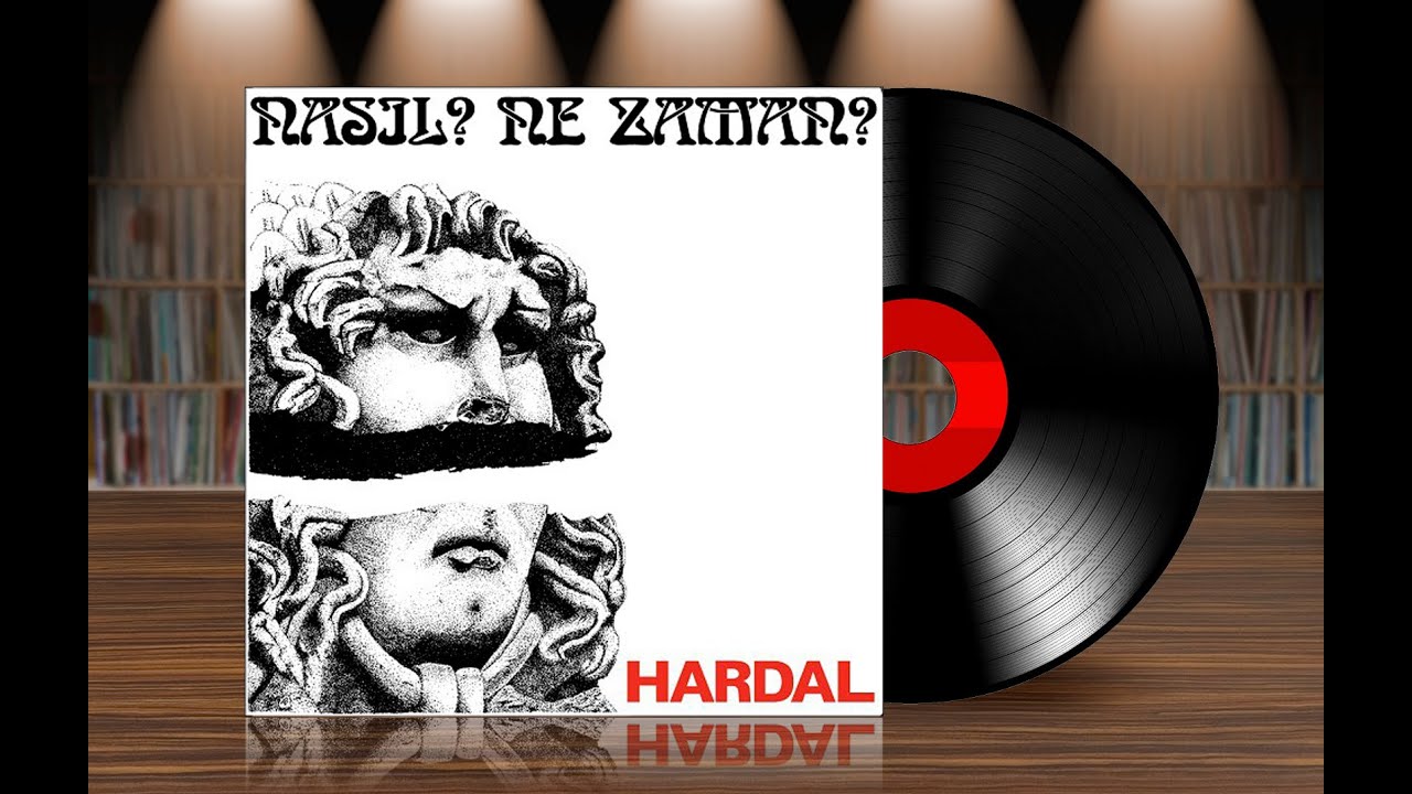 Hardal - Nasıl? Ne Zaman? (Orijinal Plak Kayıt) 33'lük