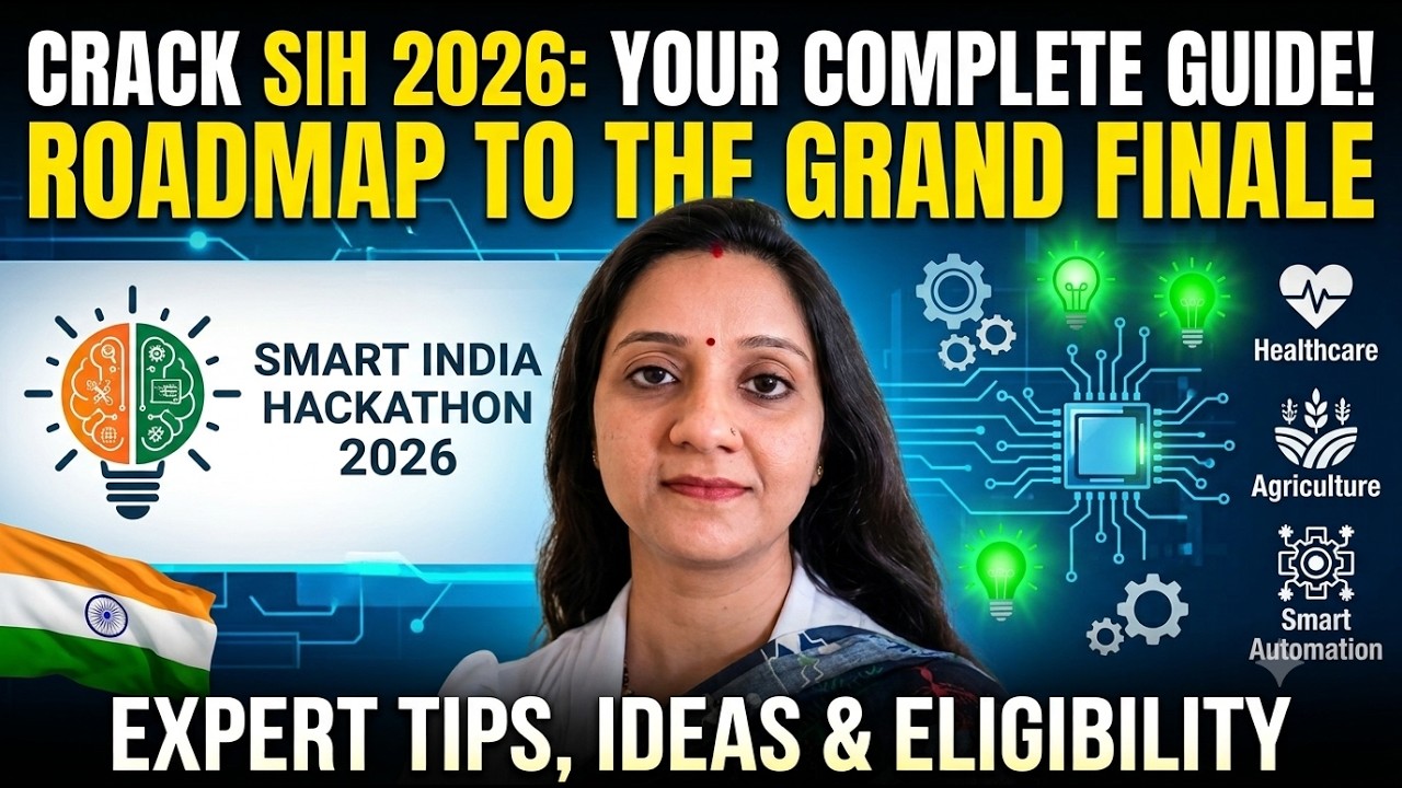 Smart India Hackathon 2026: Complete Roadmap & Registration Guide #SIH2026 #SmartIndiaHackathon