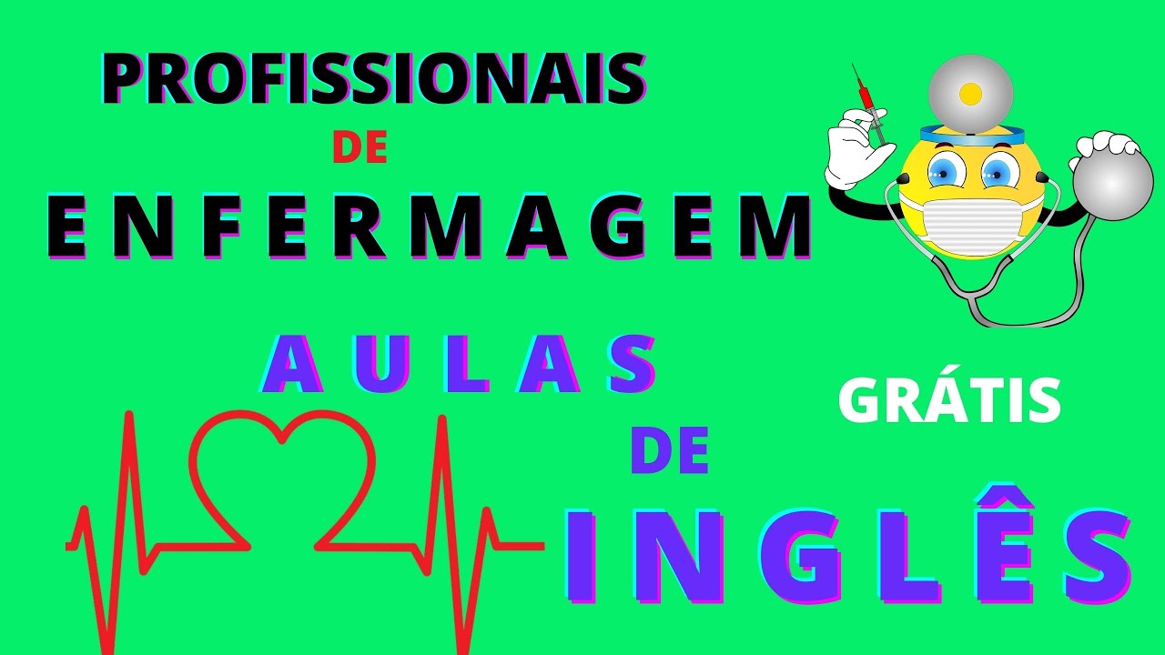 ✅ (2021) Inglês grátis para profissionais da saúde AULA 03 #ingles
