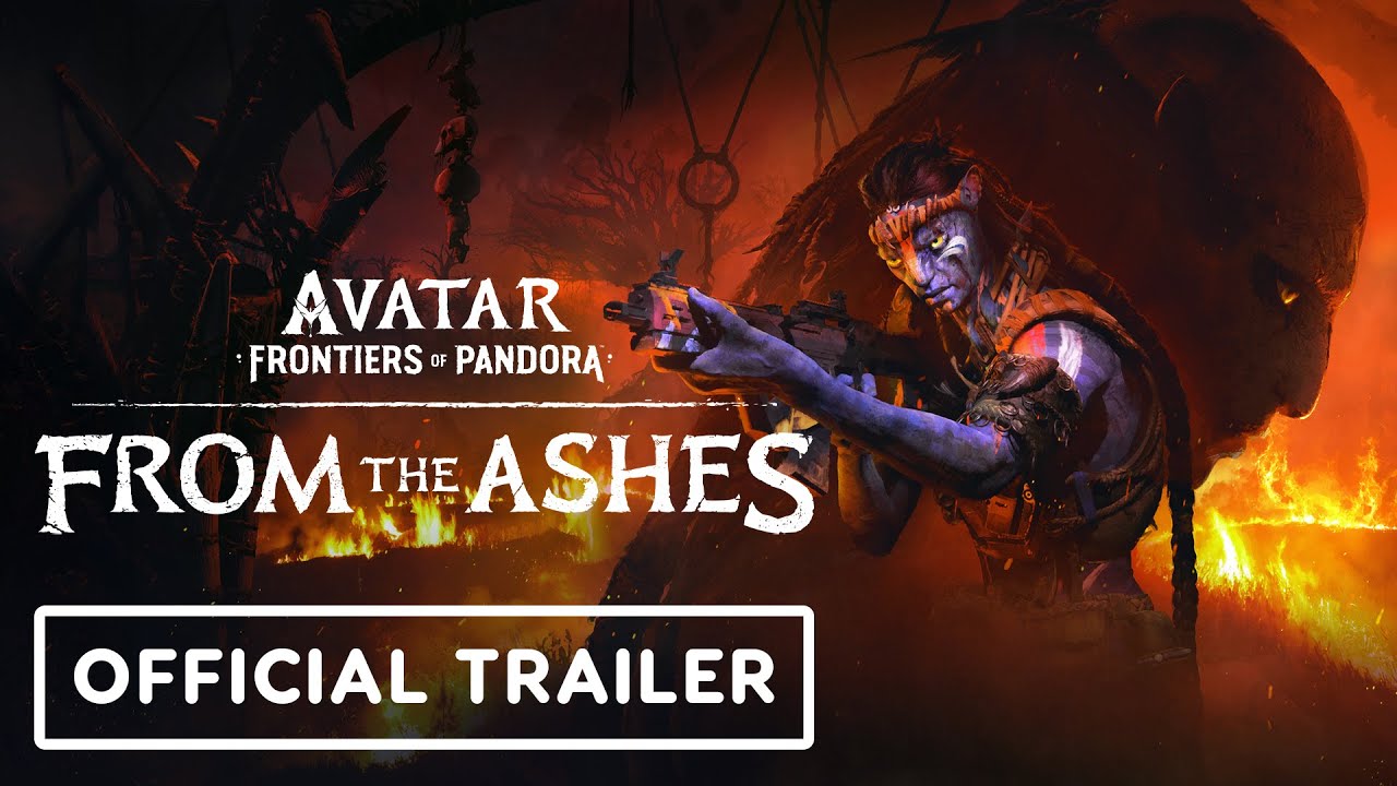 Avatar: Frontiers of Pandora &ndash; From the Ashes | Official Expansion Launch Trailer
