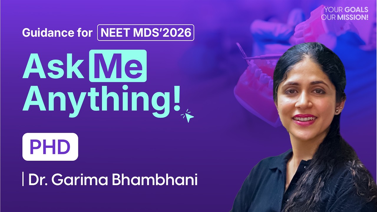 Ask Me Anything NEET MDS 2026 | PHD Doubt Solving | Dr. Garima Bhambhani