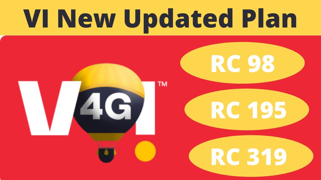 VI New Update Recharge Plan RC 98, RC 195, RC 319 Details || VI Recharge Plan 2022