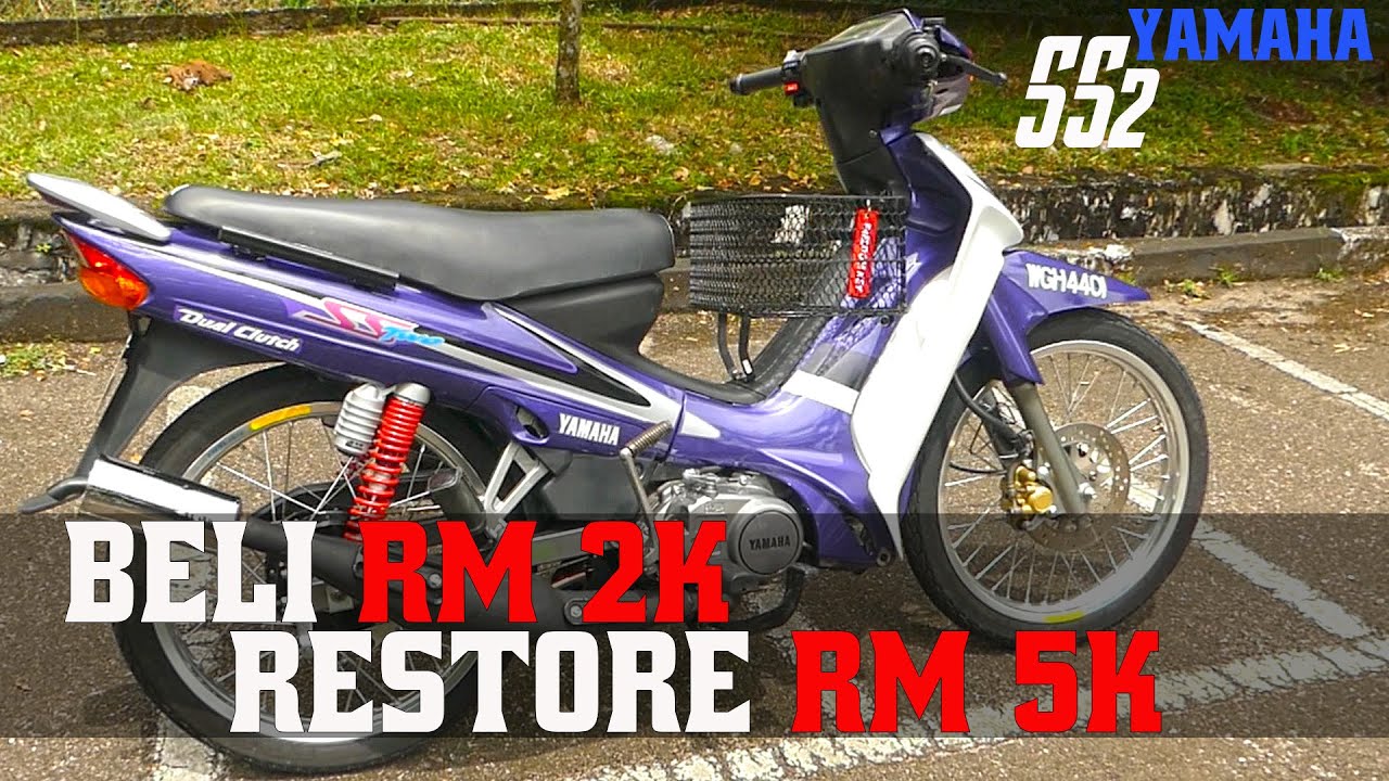 Beli Motor RM2K Tapi Bila Restore RM5K | Yamaha SS2