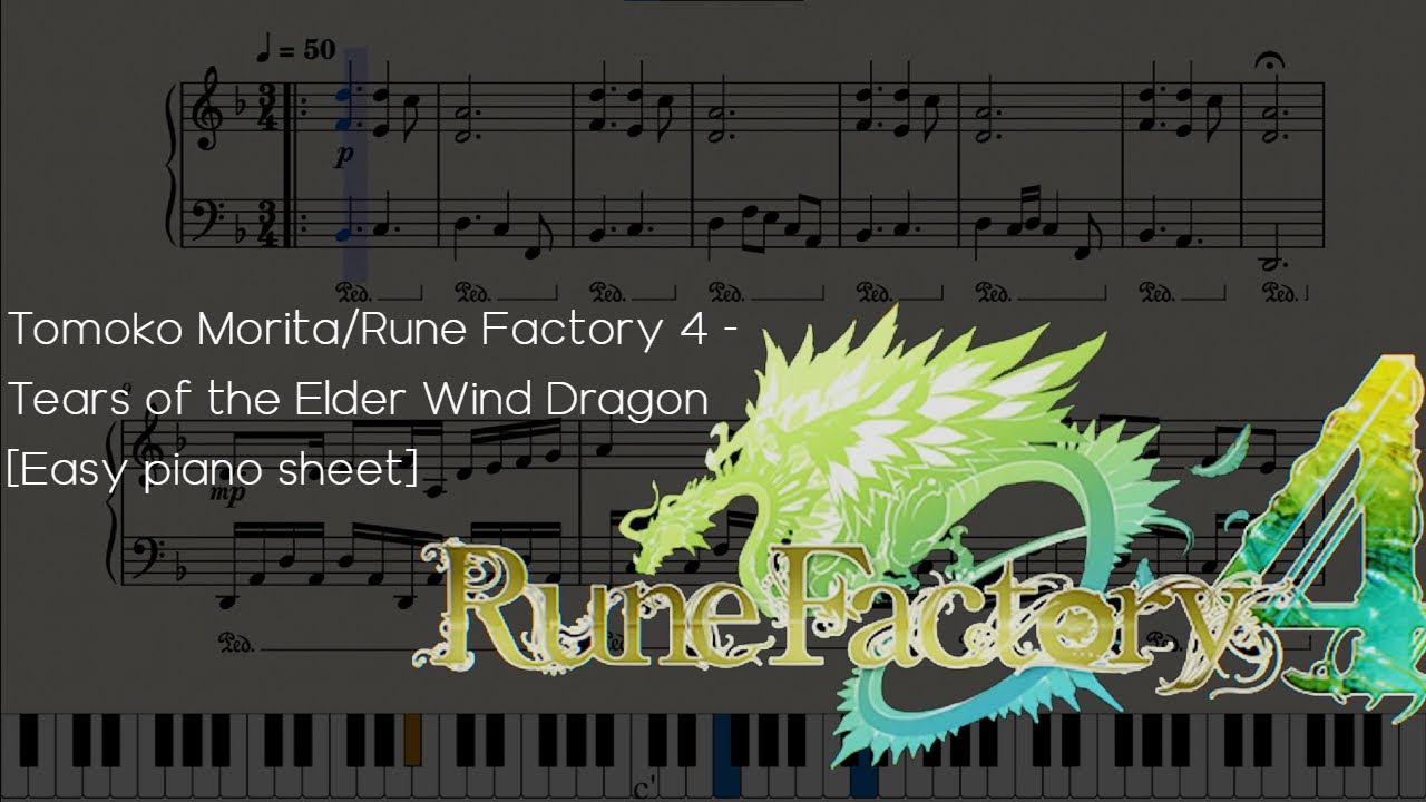 Tomoko Morita/Rune Factory 4 - Tears of the Elder Wind Dragon [Easy piano sheet]