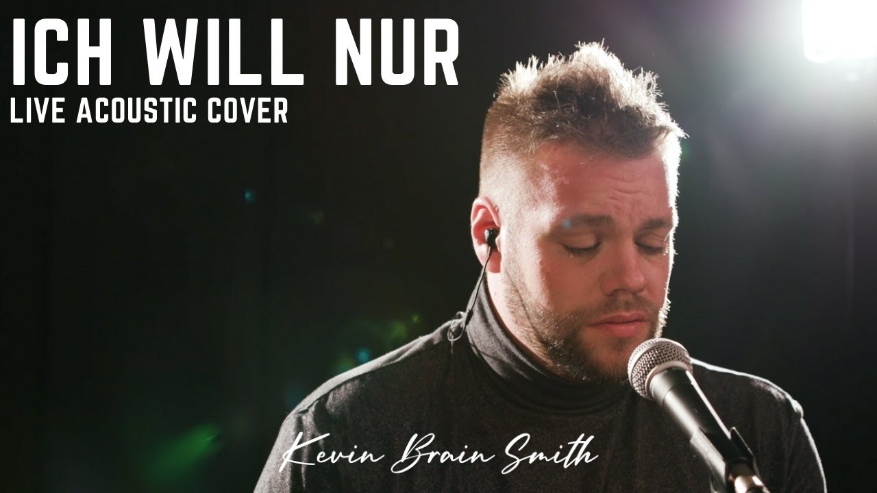Ich will nur - Philipp Poisel (Kevin Brain Smith Cover)