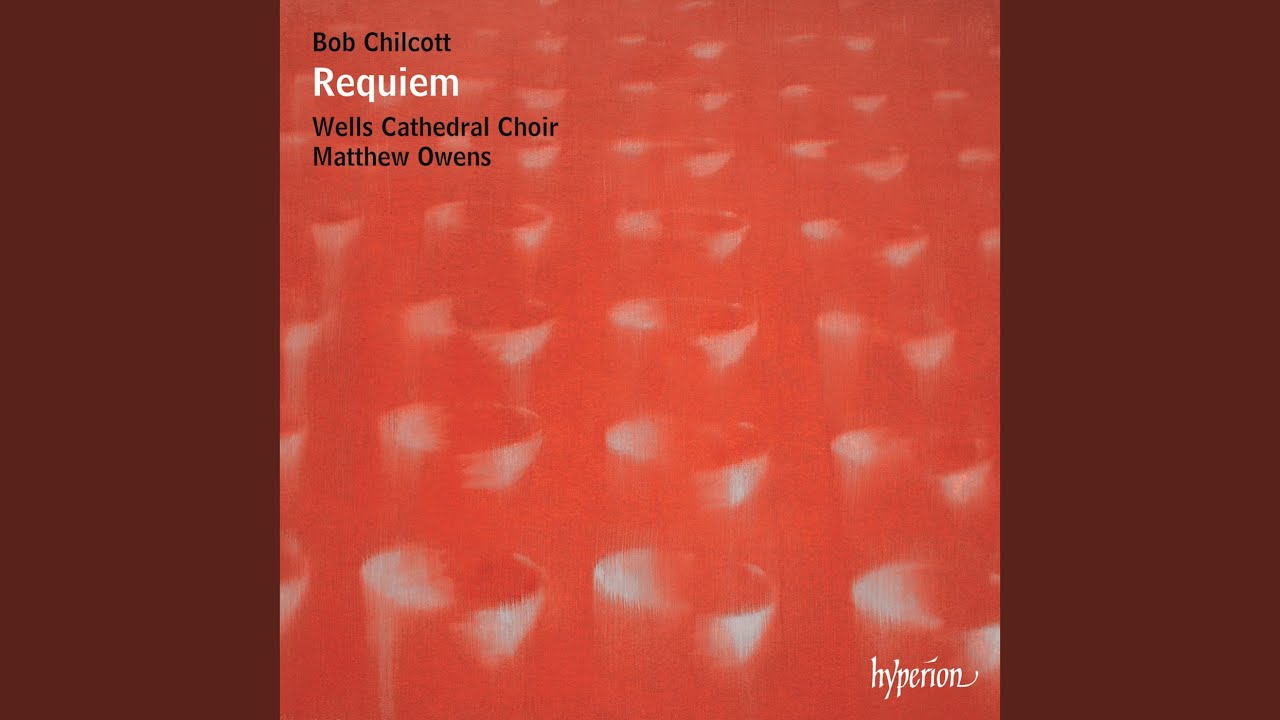 Chilcott: Requiem: IV. Sanctus & Benedictus