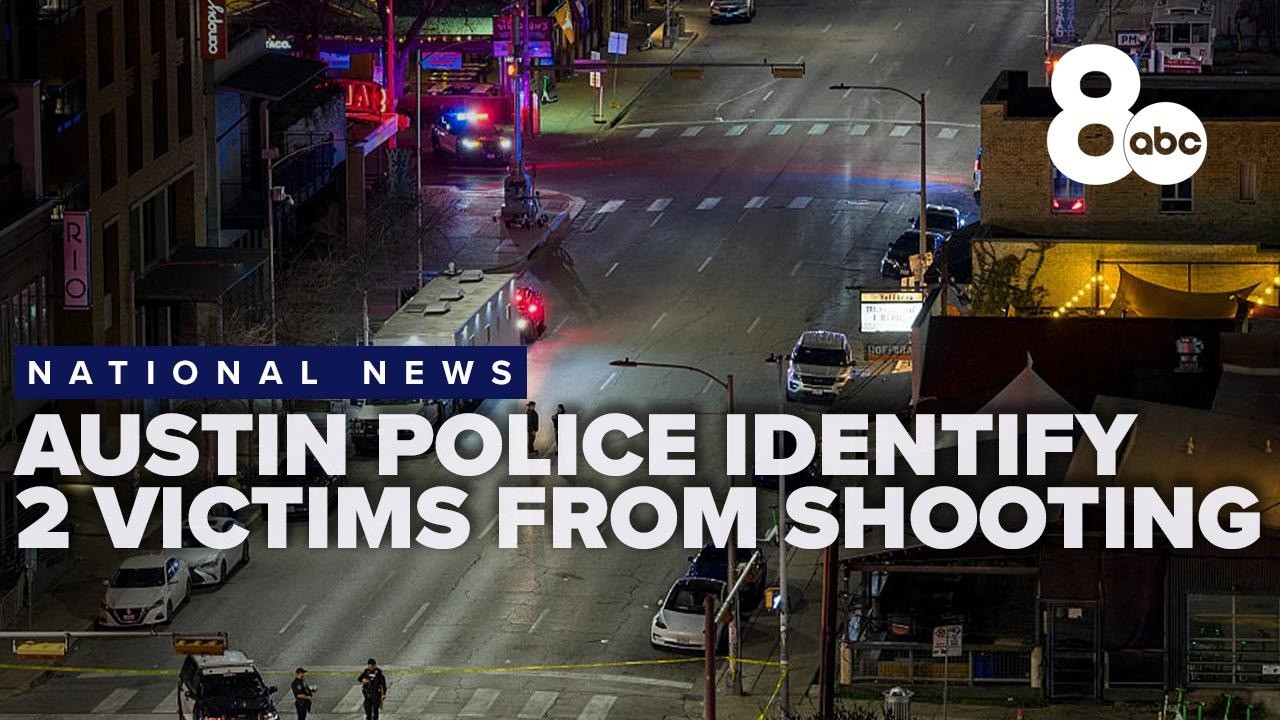 Austin Police identify two victims in mass shooting, confirm another to be taken off life support