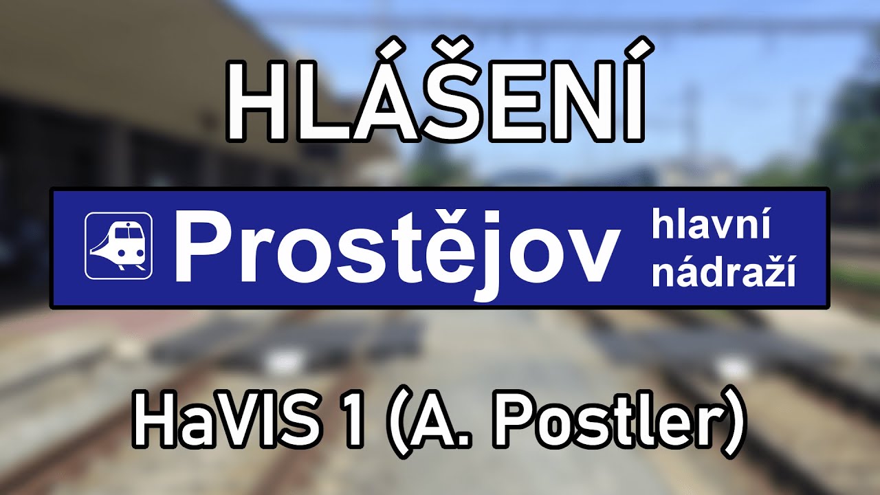 Hlášení - Prostějov hlavní nádraží [HaVIS 1]