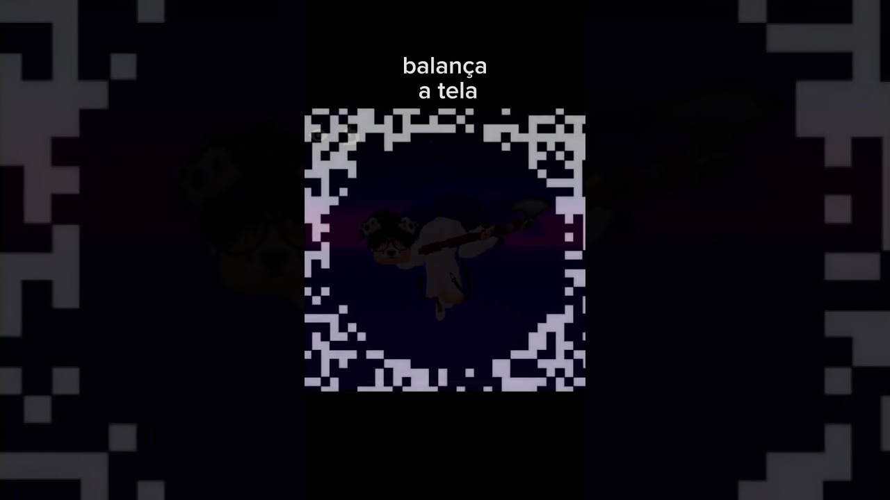Balança a tela 