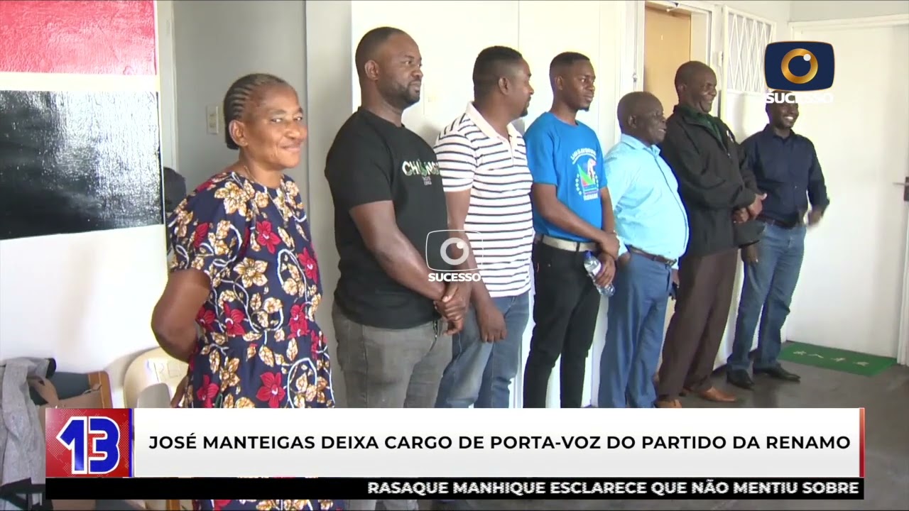 JOSÉ MANTEIGAS DEIXA CARGO DE PORTA-VOZ DA RENAMO