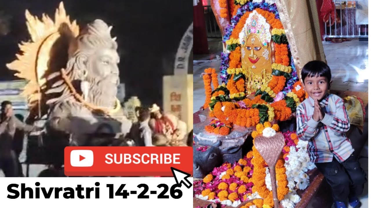 Maha Shivratri ki  jhankiyan 14-2-2026🔱