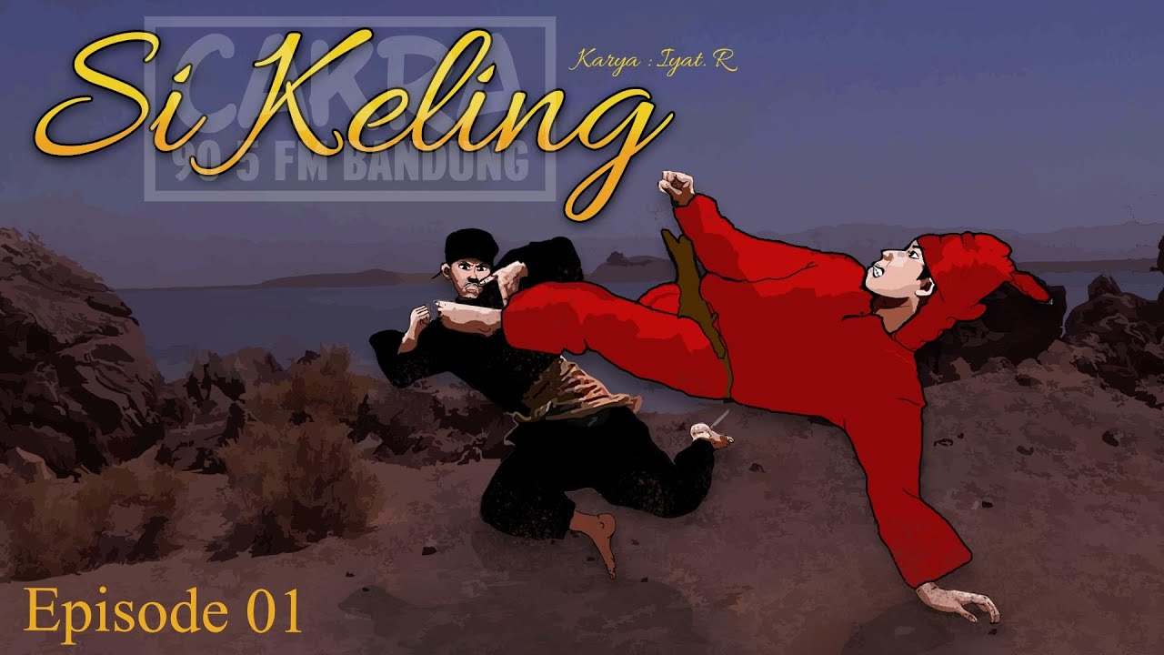 Dongeng Sunda Si Keling - ep.01