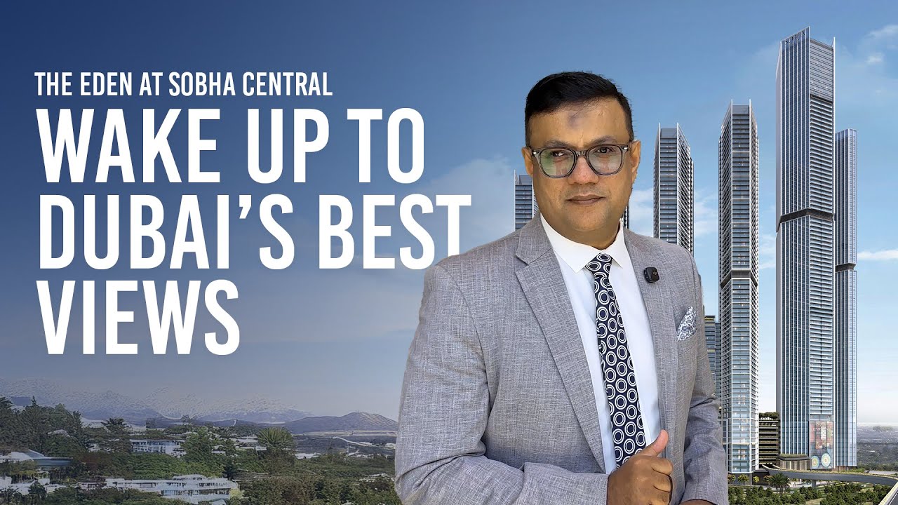 The Eden - Sobha Central, Sheikh Zayed Road.  #DubaiRealEstate #SobhaCentral #InvestInDubai