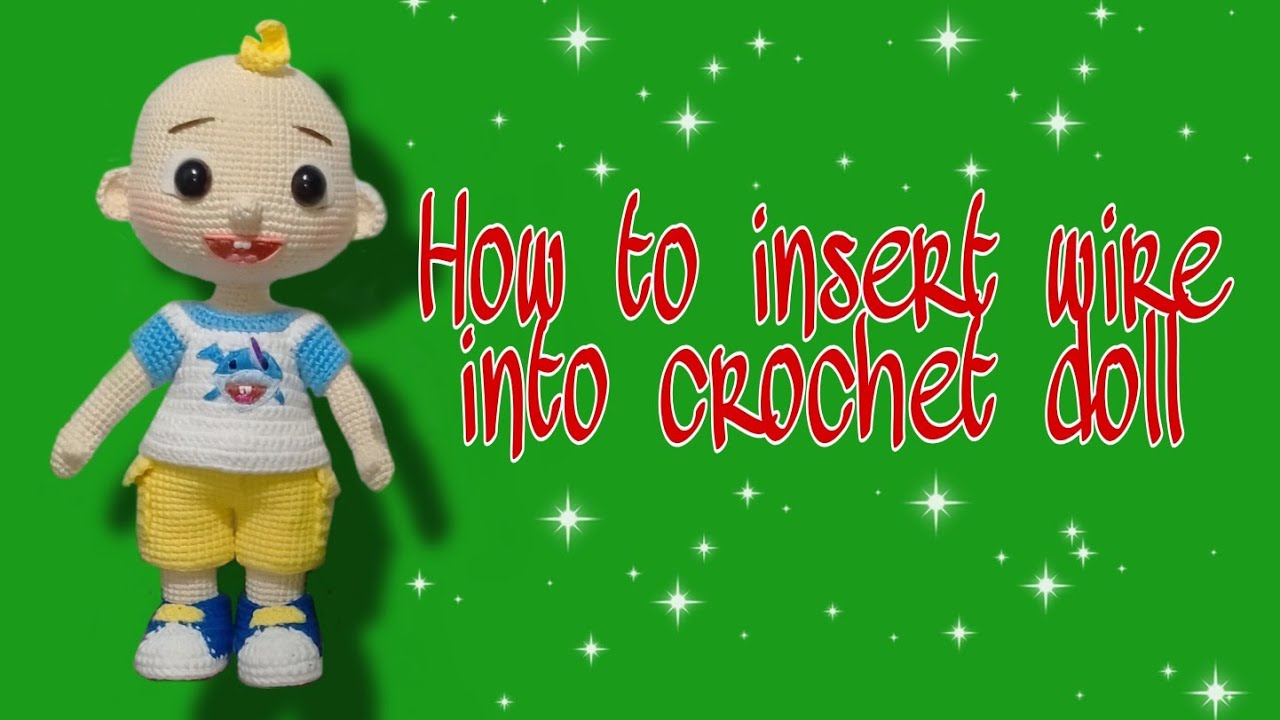 How to insert wire into crochet doll