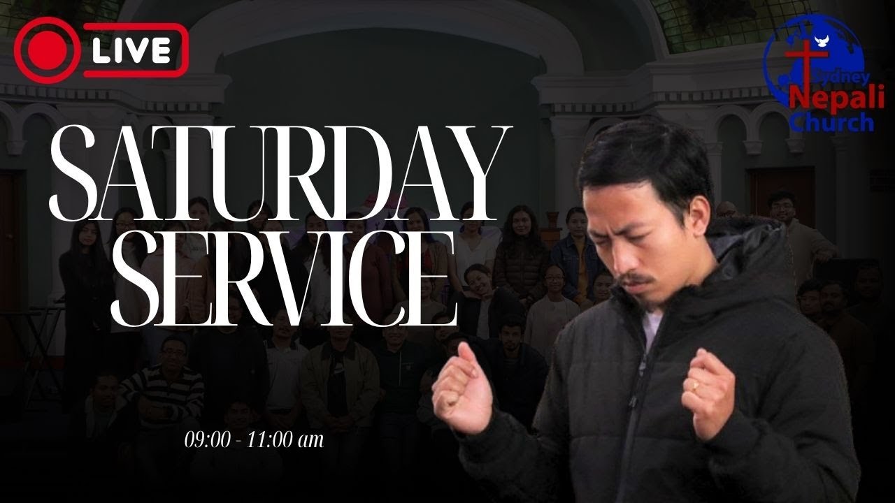 Weekly Saturday Service | Sydney Nepali Church