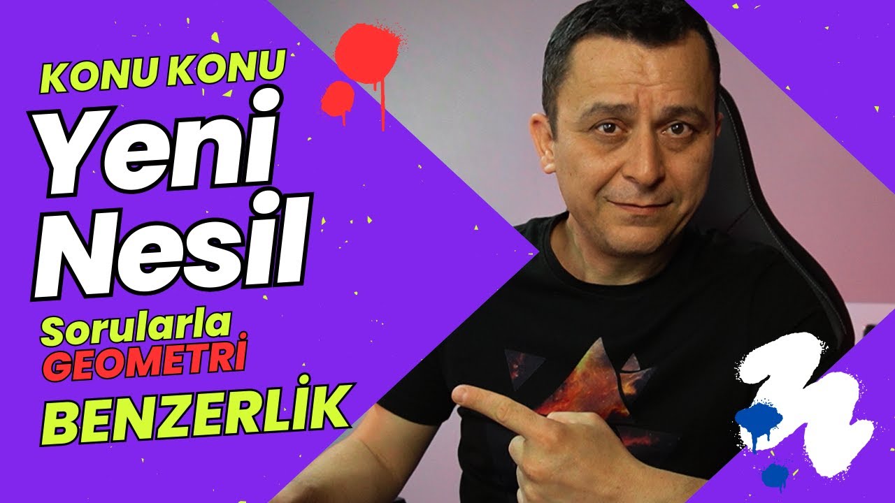 KONU KONU YENİ NESİL SORULARLA GEOMETRİ | Benzerlik