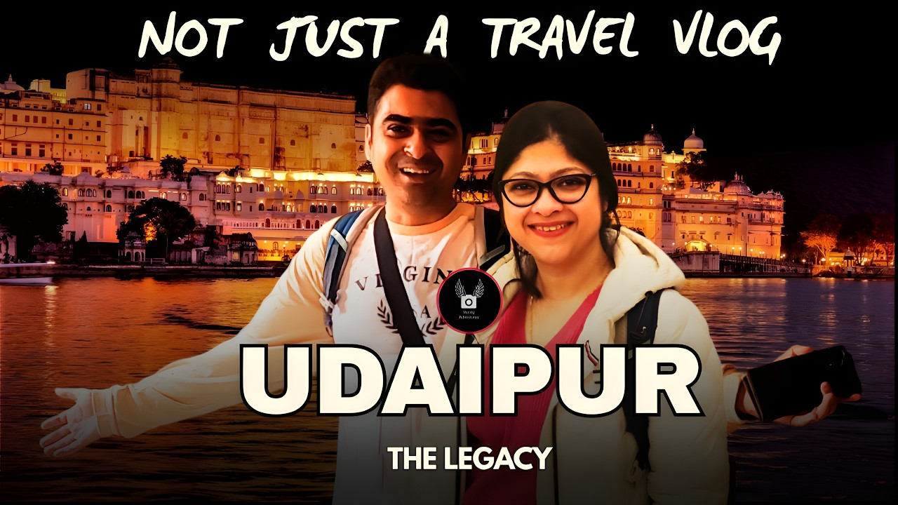 Rajasthan Road Trip Begins - উদয়পুরের সৌন্দর্য ও ঐতিহ্য দেখবেন আমাদের সঙ্গে | Vacay Adventures