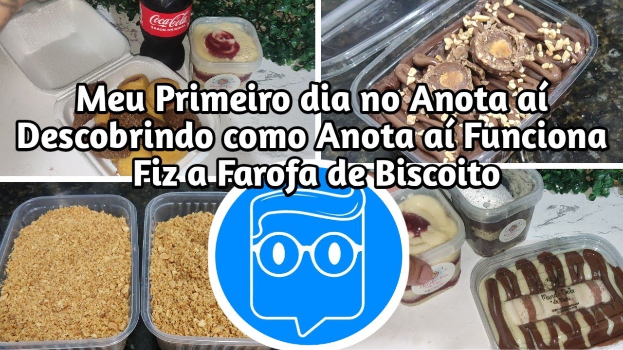 Anota Aí/Meu Primeiro dia no Anota aí/Tudo o que eu Descobri sobre o Anota aí/Farofa de Biscoito