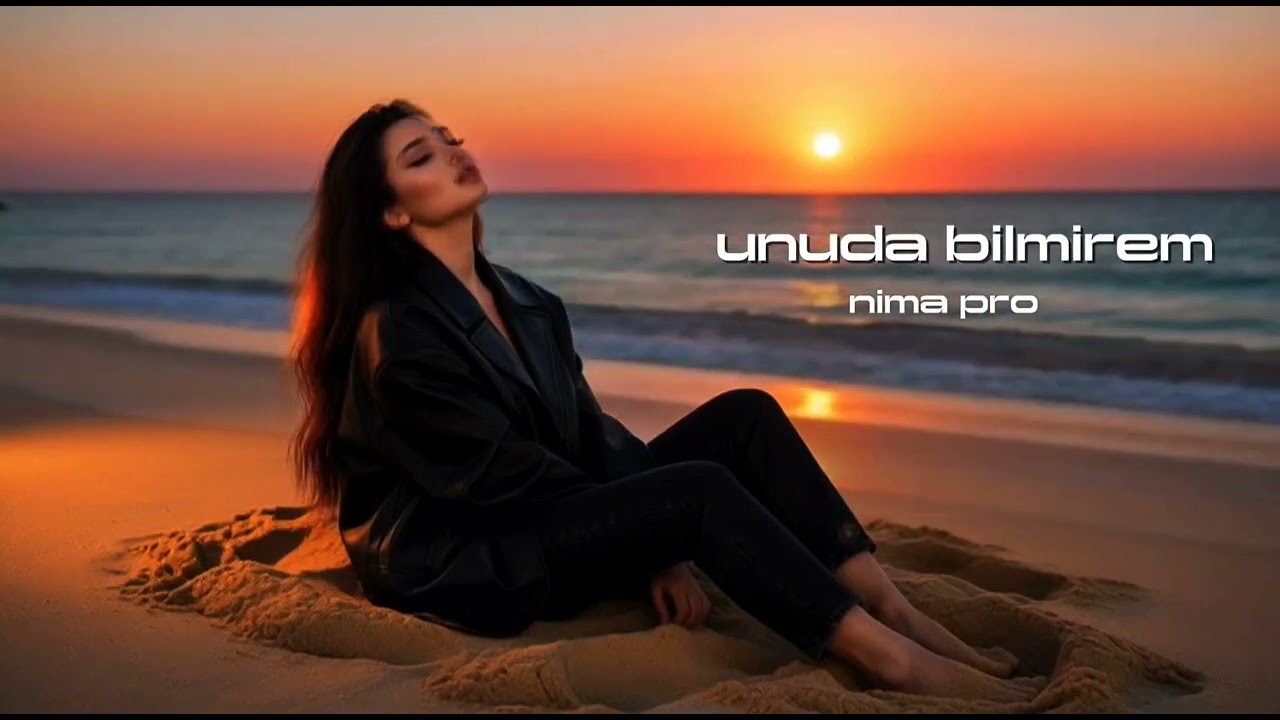 Nima Pro Unuda bilmirem Yeni Remix Versiyon Turk Azeri Ozbek Arab Mahnilar 2026