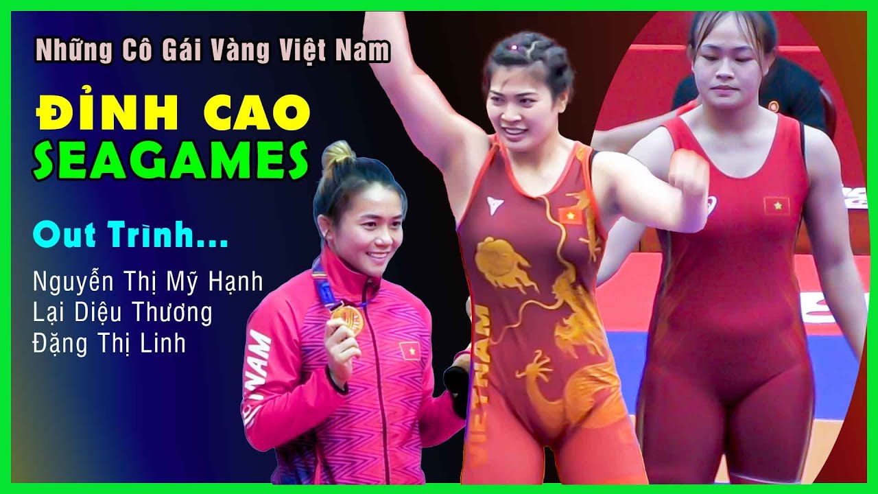 VẬT NỮ SEAGAMES: VIỆT NAM những Cô Gái Vàng - Nguyễn Thị Mỹ Hạnh, Lại Diệu Thương, Đặng Thị Linh. P2