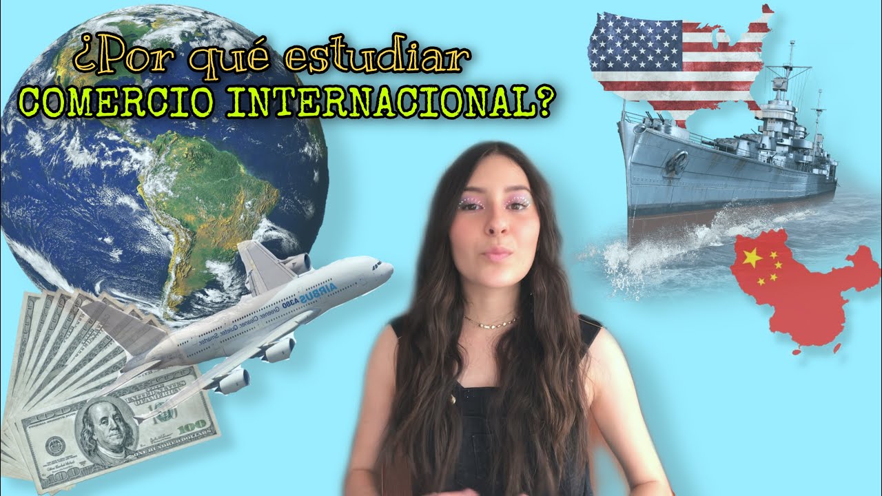 ¿POR QUÉ ESTUDIAR COMERCIO INTERNACIONAL? 🌎🚢 | Ari Hernández