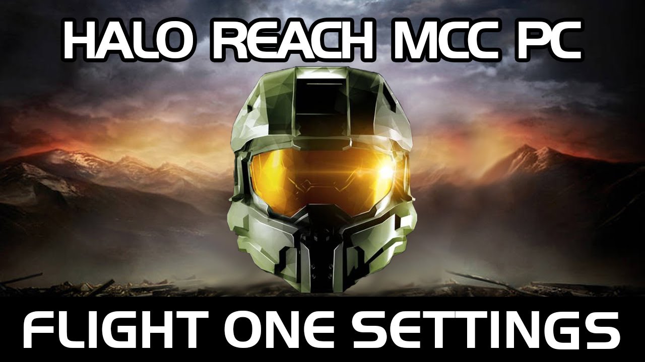 Halo MCC PC Flight One Settings