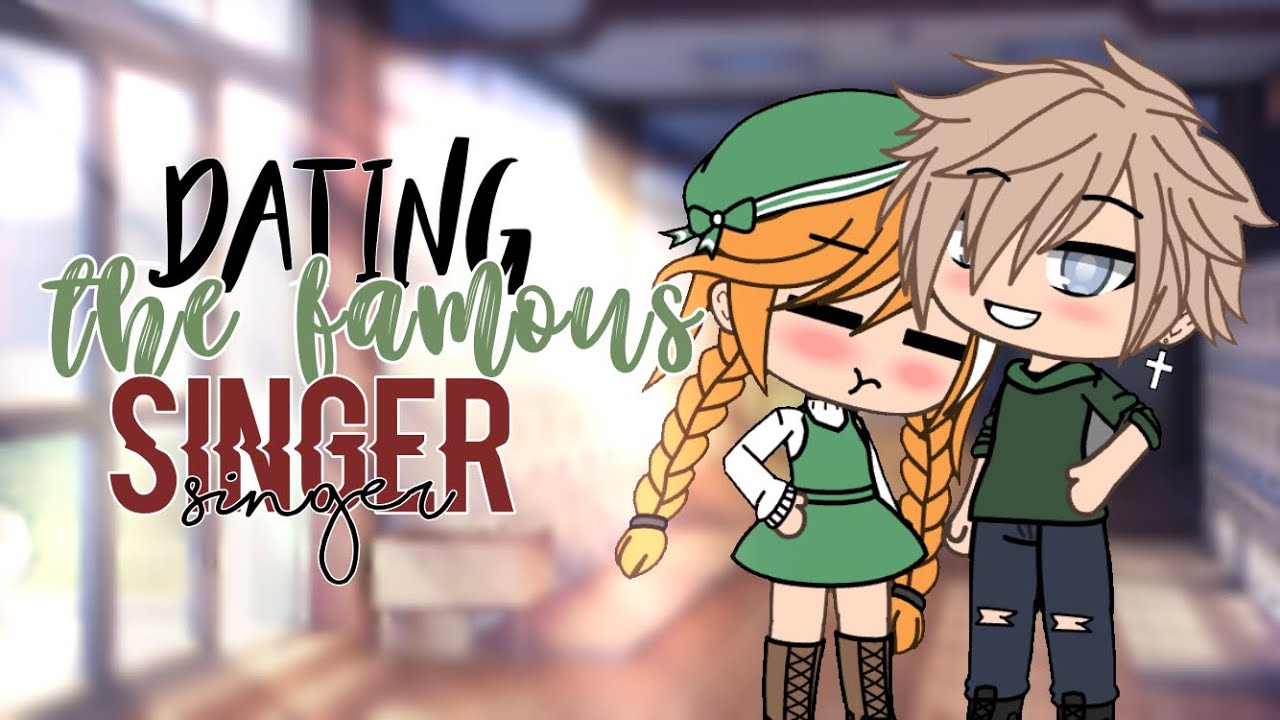 Dating The Famous Singer || GLMM || Gacha Life Mini Movie