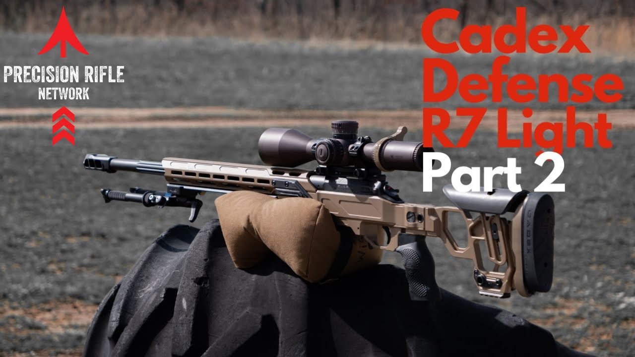 Cadex Defence R7 Light Competition Rifle - Part 2