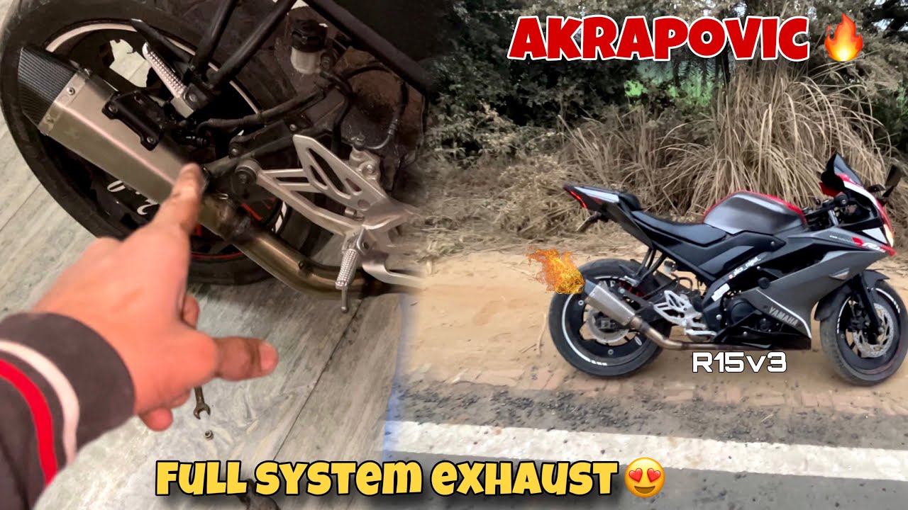 Akrapovic Full System exhaust 🔥|| Install on my Yamaha R15 v3😈 || unexpected sound😍