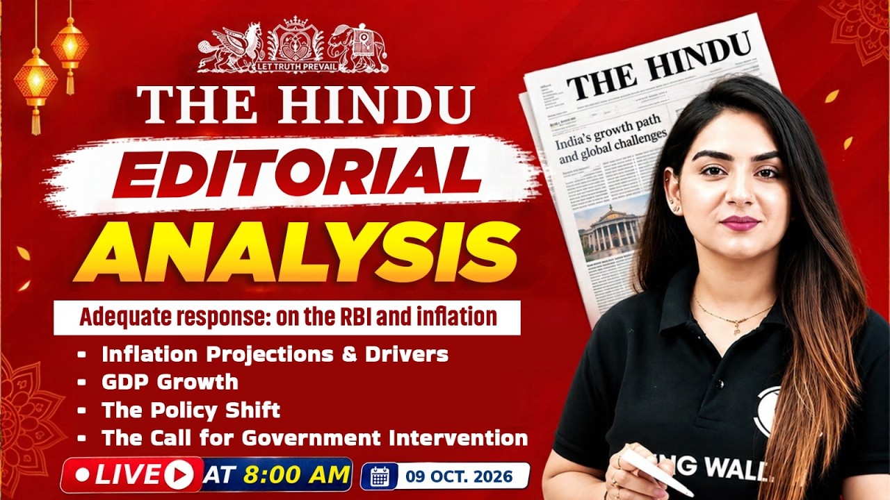 The Hindu Editorial Analysis | 9th Oct 2026 | Newspaper, Reading, Vocab, MCQs | by Anchal Ma'am