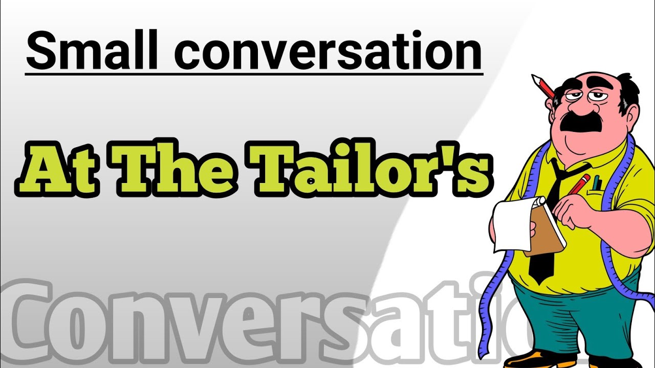 Conversation // At the tailor Shop // Read With Ram
