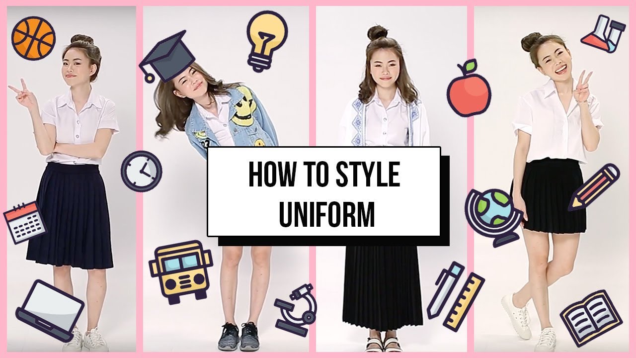 Mix and Match ชุดนักศึกษาให้เข้ากับบุคลิกของเรา | Jane Soraya