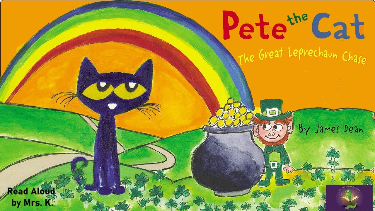 PETE THE CAT: THE GREAT LEPRECHAUN CHASE | A St. Patrick’s Day Read Aloud Picture Book | Storytime