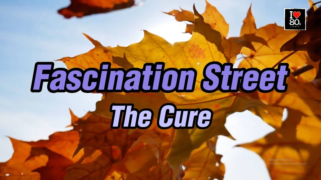 The Cure - Fascination Street [Karaoke New Wave HD]
