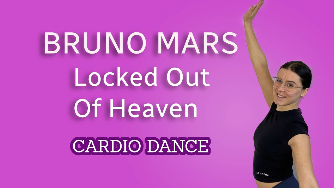 FIT DANCE - BRUNO MARS - Locked Out Of Heaven 🥵💃🏽