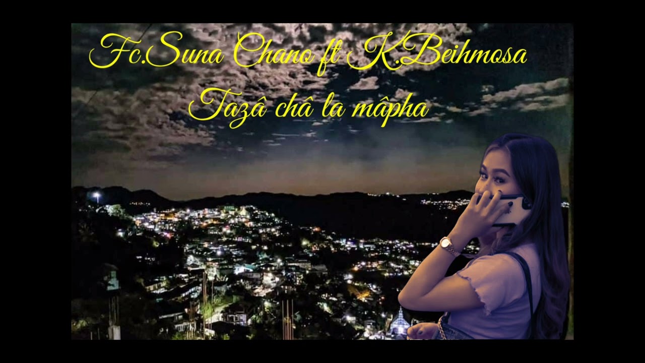 Fc.Suna Chano ft Beichhuano BMS - Tazâ châ la mâpha