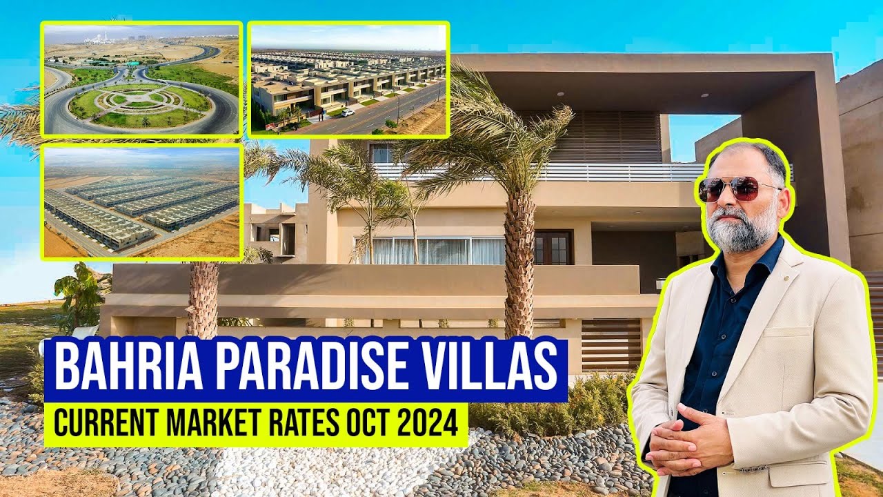Bahria Paradise Villa Current Market Rates | Bahria Town Karachi
