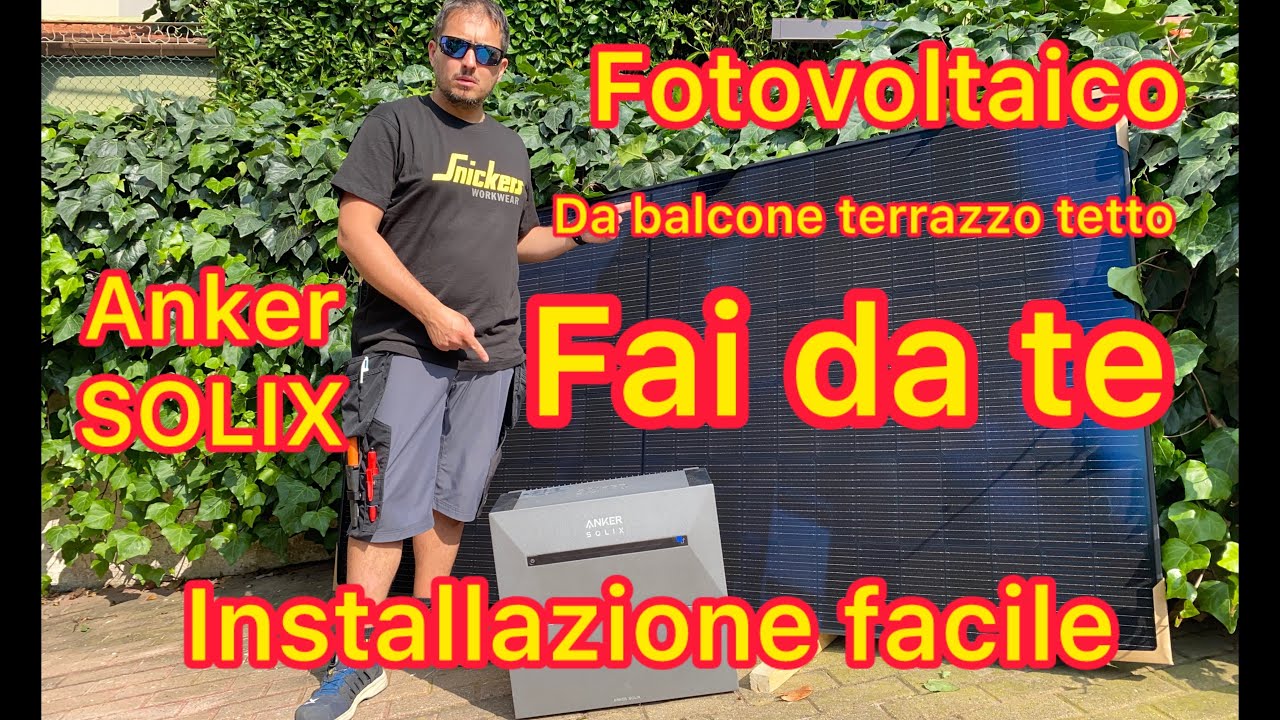 Fotovoltaico fai da te ? il migliore impianto da balcone o tetto Anker Solix Solar Bank 2 E1600 Pro