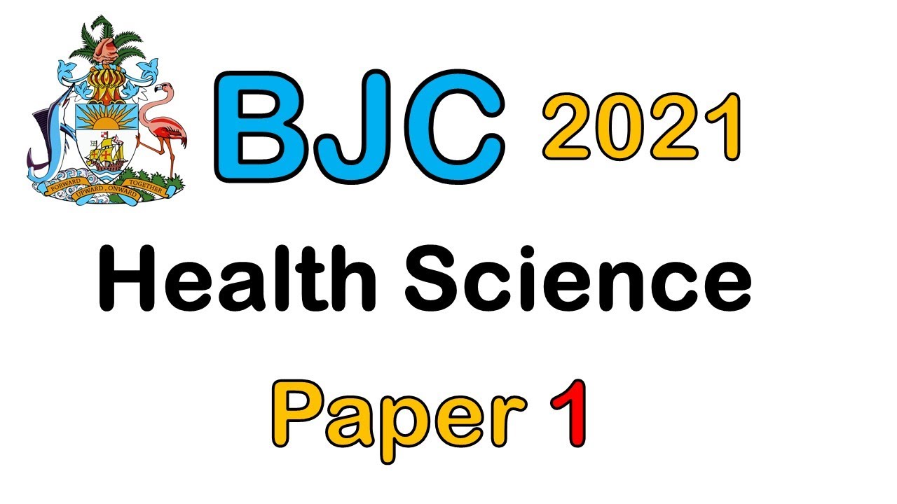 BJC Health Science 2021 Paper 1