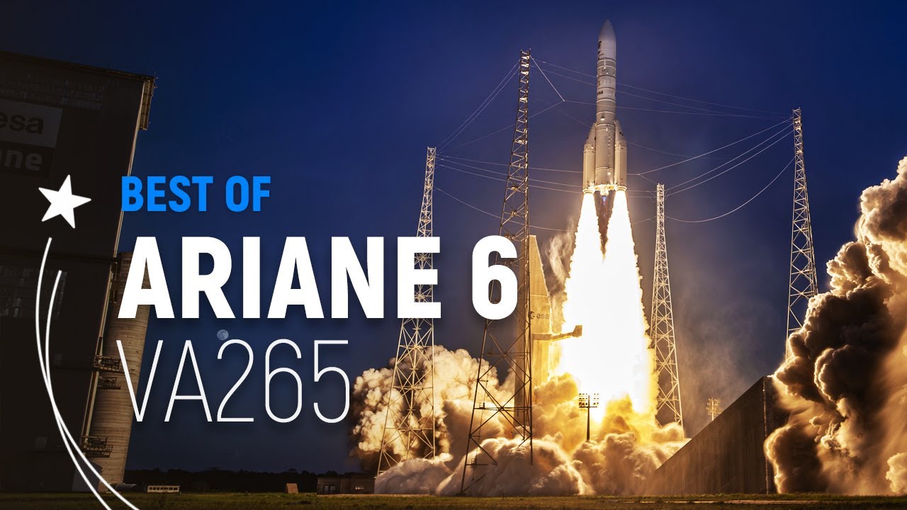 VA265 | Ariane 6 Best of Liftoff | Arianespace