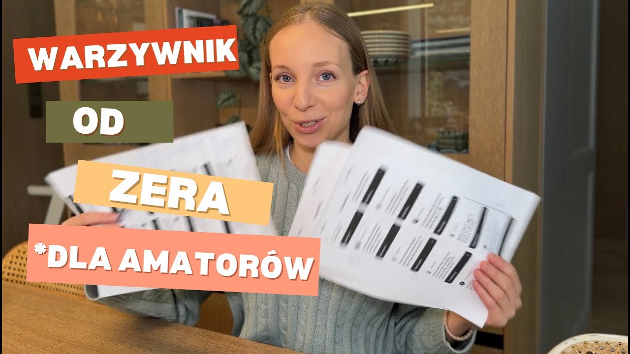 Od trawnika do warzywnika. Czyli jak zacząć uprawę warzyw od ZERA?!