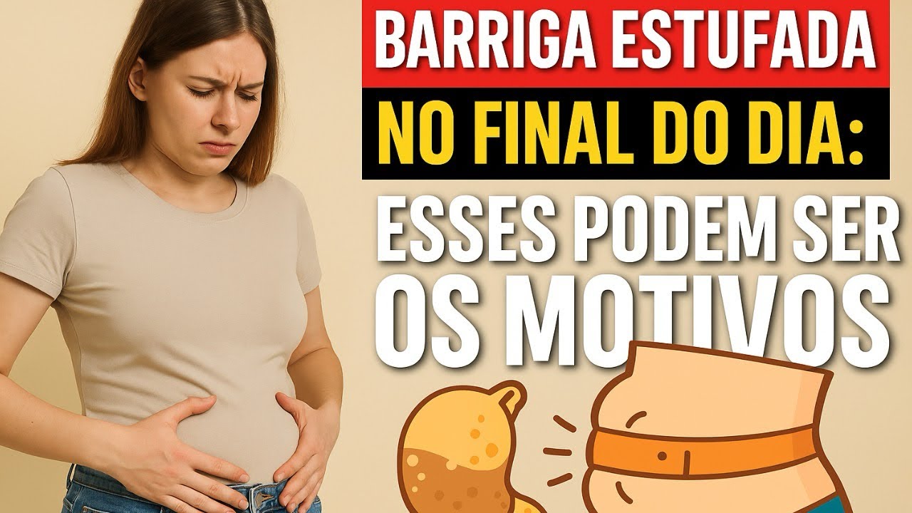 Barriga estufada no final do dia? 🤯Esses podem ser os motivos! 😳