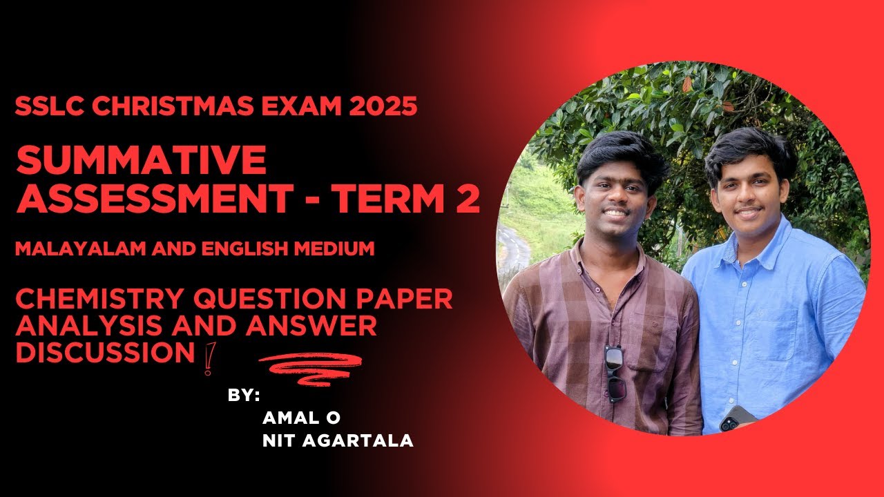 SSLC Christmas Exam 2025: Chemistry Question Paper analysis and answer discussion | AMAL O