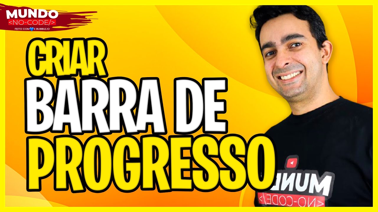 Tutorial bubble.io Como criar uma barra de progresso