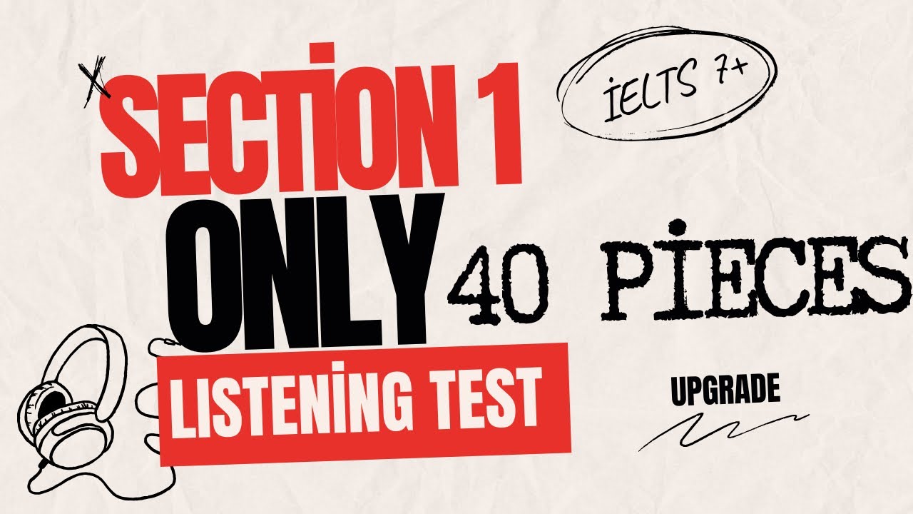 ONLY SECTION 1 - IELTS LISTENING TEST | SECTION BASED TEST (O'KTAMJON DILBAROV)