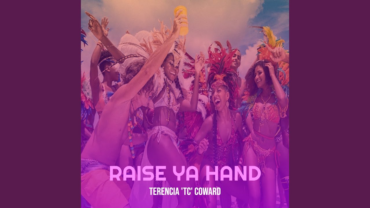 Raise Ya Hand