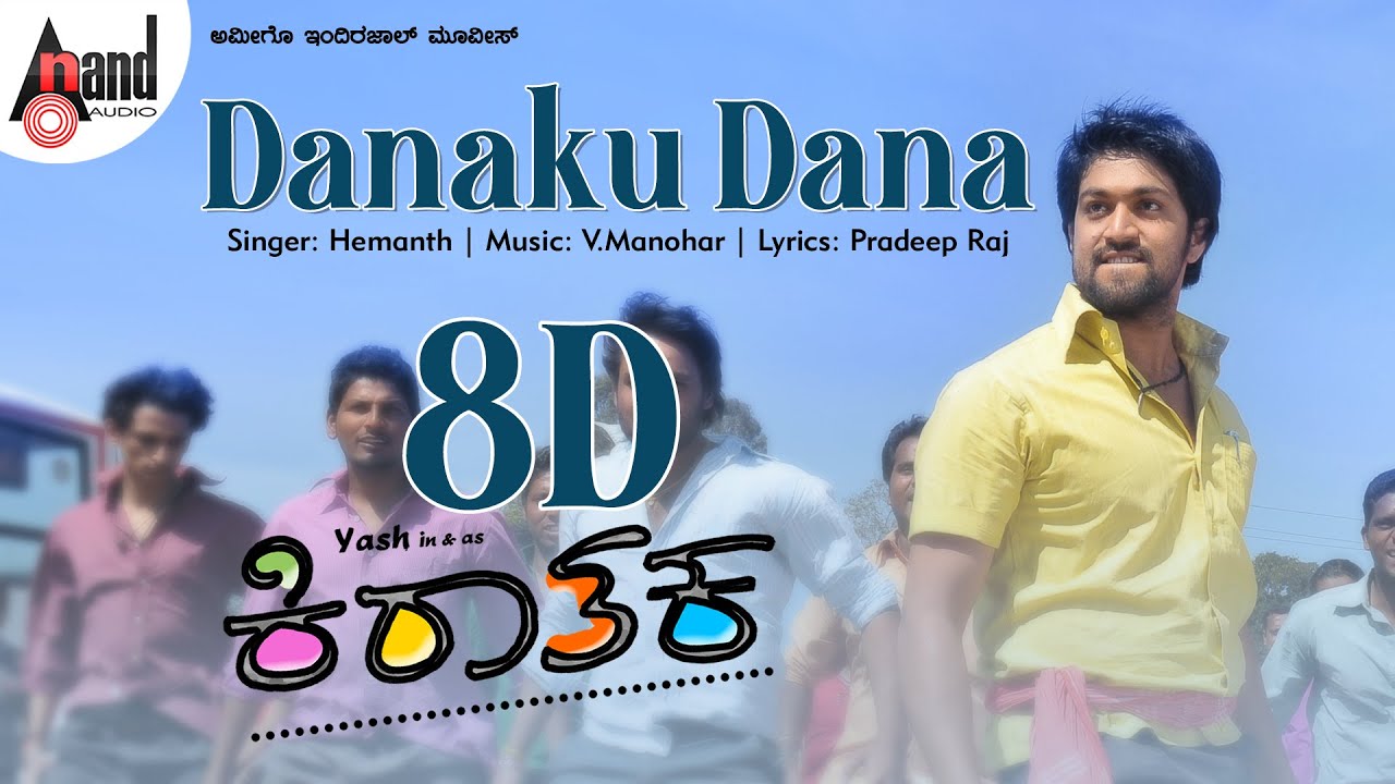 Danaku Dana 8D Song | Kiraathaka | Rocking Star Yash | Oviya | V.Manohar | 8D By Jaggi
