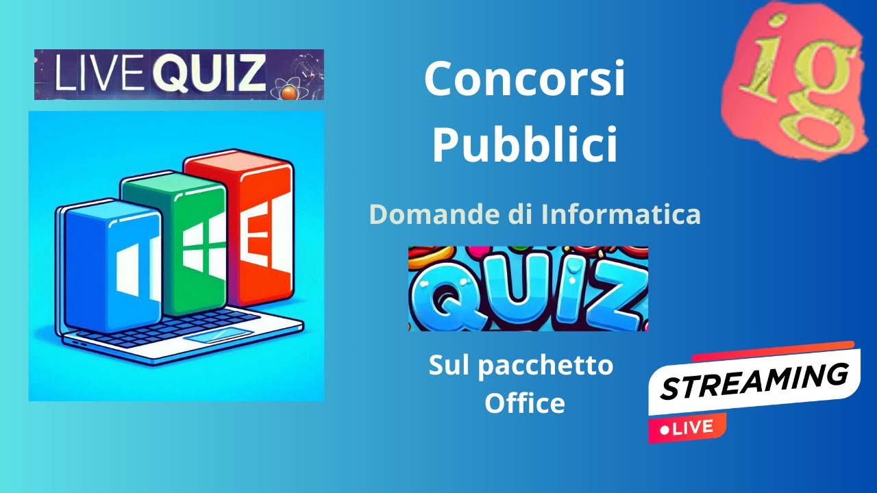 Concorsi pubblici informatica - Quiz sul pacchetto Office in live